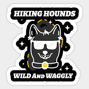 Hiking Hounds Wild And Waggly Dog Hiking Sticker